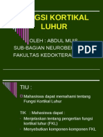 03 Neuropsychiatric System Kuliah Fungsi Kortikal Luhur Abm