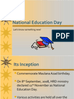 National Education Day: Let's Know Something New!