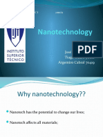 Nanotechnology: José Peixeiro 60371 Tiago Pedro 70018 Argemiro Cabral 70419