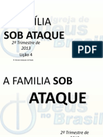 A Família Sob Ataque