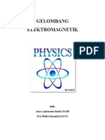 Gelombang Elektromagnetik: Oleh: Aura Andaruni Sudar/X4/06 Eva Riska Isnandya/X4/11