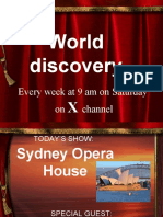 World Discovery: Every Week at 9 Am On Saturday On Channel