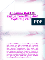 Angeline Bakkila Enjoys Travelling