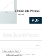 Adjective Clauses and Phrases: Unit 15