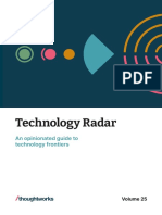 Technology Radar: An Opinionated Guide To Technology Frontiers