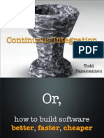 Continuous Integration: Todd Papaioannou