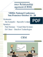 Customer Relationship Management (CRM) : VRMA National Conference San Francisco October 16 - 20