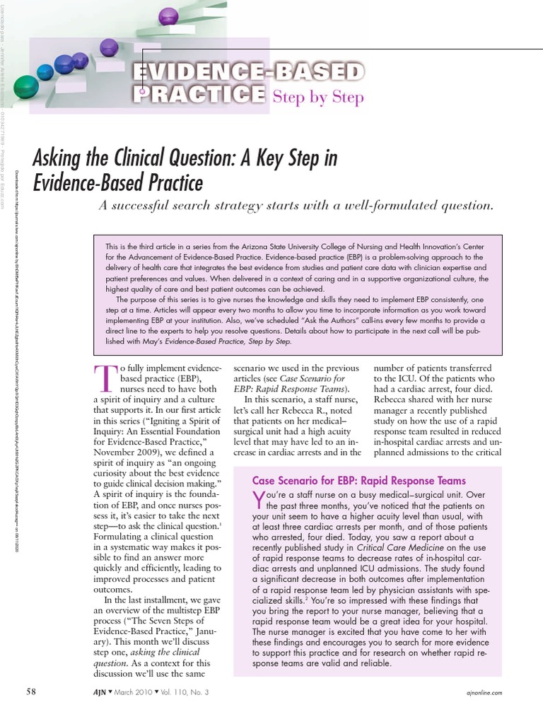 Asking The Clinical Question A Key Step in EvidenceBased Practice