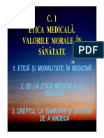 Deontologie Medicala Si Bioetica (C 1-7)