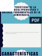 CLASE 2. CARACTERÍSTICAS, PRINCIPIOS Y VALORES FUNDAMENTALES DE LA DEMOCRACIA