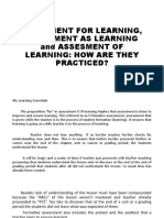 Assesment For Learning, Assesment As Learning and Assesment of Learning: How Are They Practiced?