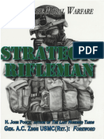 Strategic Rifleman: Key To More Moral Warfare