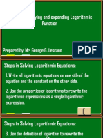 Solving, Simplifying and Expanding Logarithmic Function: Prepared By: Mr. George G. Lescano