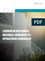 Carbon in Buildings: Material Embodied vs. Operations Generated