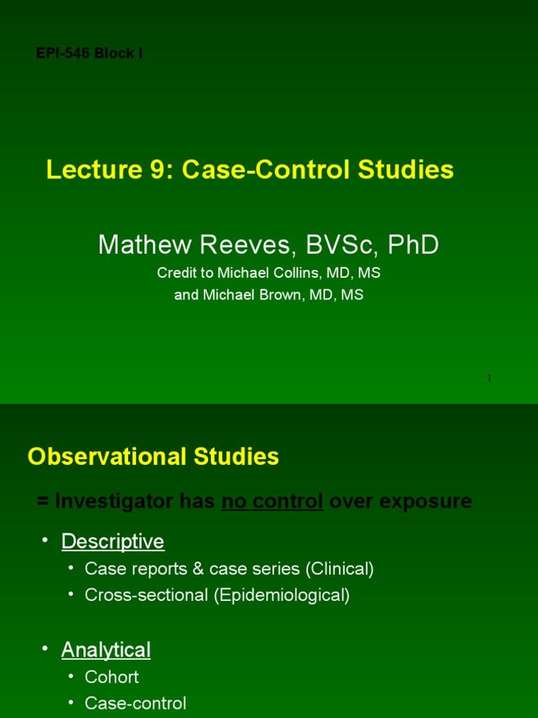 Lecture 9 CaseControl Studies Mathew Reeves, BVSC, PHD PDF Odds