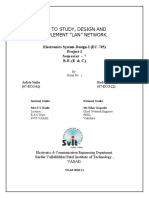 To Study, Design and Implement "Lan" Network: Electronics System Design-I (EC-705) Project-I Semester - 7 B.E. (E & C)