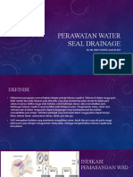 Perawatan Water Seal Drainage