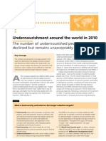 Undernourishment Around The World in 2010: The Number of Undernourished People Has Declined But Remains Unacceptably High