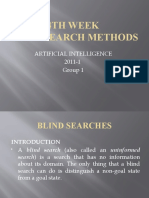 4Th Week Blind Search Methods: Artificial Intelligence 2011-1 Group 1