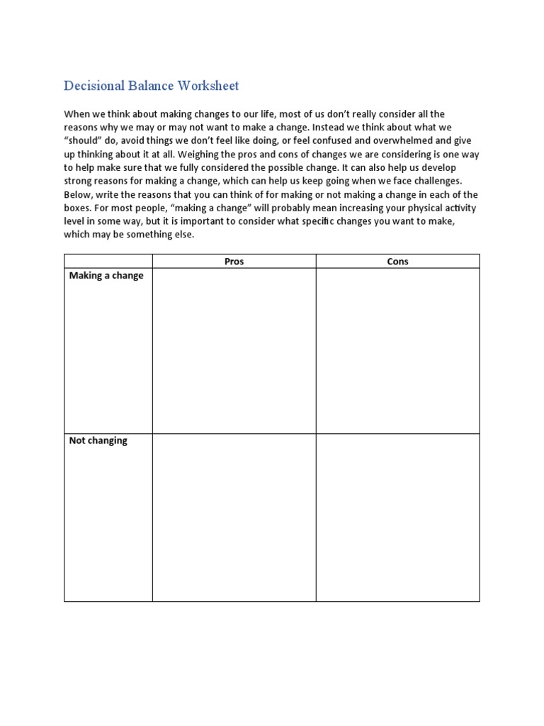 Decisional Balance Worksheet: Pros Cons Making A Change | PDF