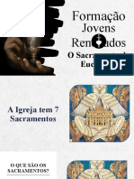 Formação O Sacramento da Eucaristia