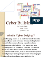 Cyber Bullying: - by Pooja Gupta (Class IX-A) (Roll No - 23)
