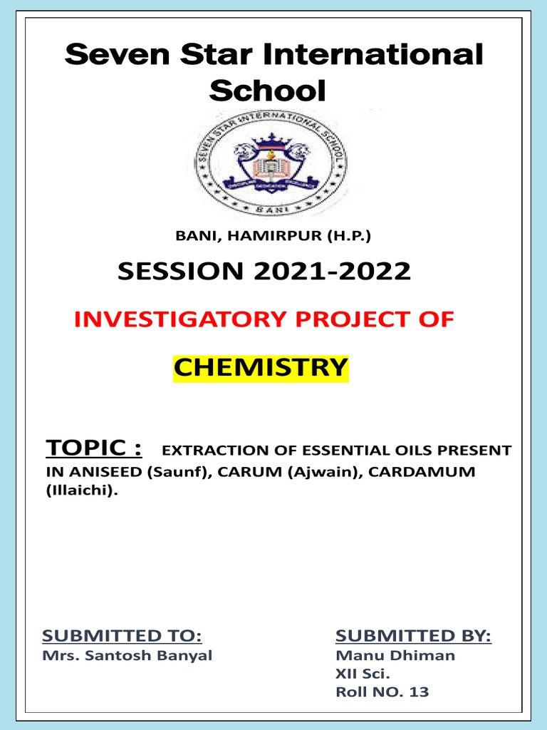 chemistry project extraction essential oil aniseed