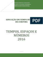 Tempos, Espaços E Números 2016: Educação em Tempo Integral de Curitiba