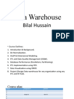 Data Warehouse: Bilal Hussain