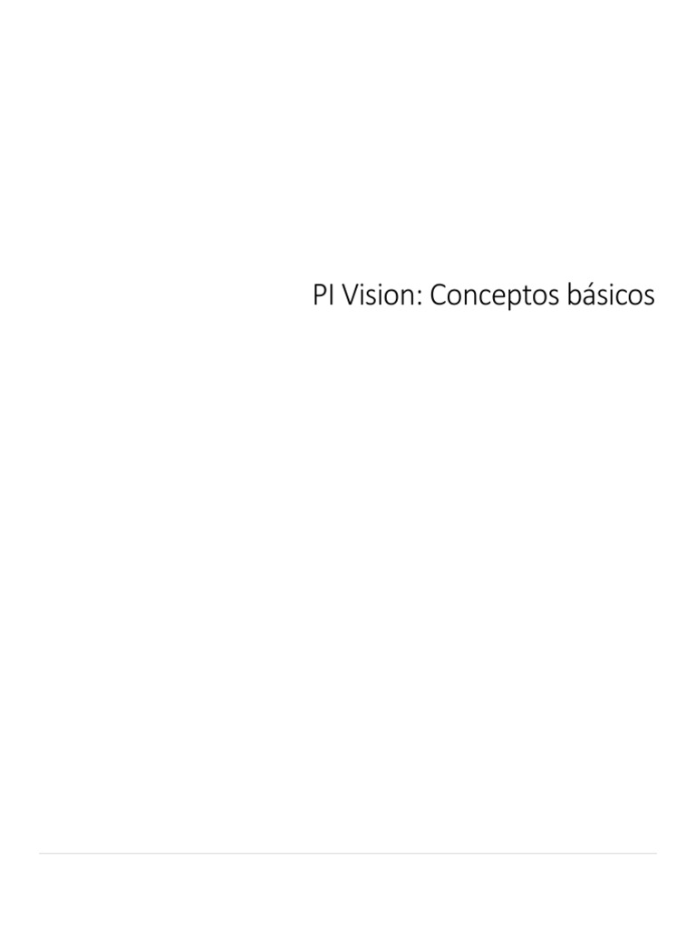 PI Vision Basics Es PDF Ventana (informática) Monitor de
