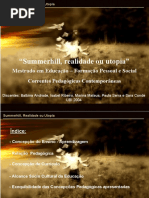 Summer Hill - Realidade Ou Utopia