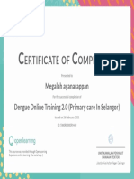 Ertificate OF Ompletion: Megalah Ayanarappan Dengue Online Training 2.0 (Primary Care in Selangor)