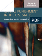 (Criminal Justice_ Recent Scholarship) Sarah N. Archibald - Capital Punishment in the U.s. States_ Executing Social Inequality-Lfb Scholarly Pub Llc (2015)