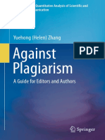 (Qualitative and Quantitative Analysis of Scientific and Scholarly Communication) Yuehong H. (Helen) Zhang (Auth.) - Against Plagiarism_ a Guide for Editors and Authors-Springer International Publishi