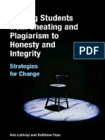 Ann Lathrop, Kathleen Foss - Guiding Students From Cheating and Plagiarism To Honesty and Integrity - Strategies For Change (2005)