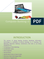 Computer Banking: E - Banking
