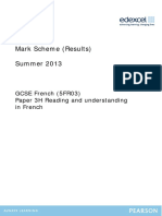 Mark Scheme (Results) Summer 2013: GCSE French (5FR03) Paper 3H Reading and Understanding in French