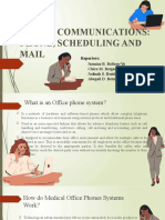Office Communications: Phone, Scheduling and Mail: Reporters