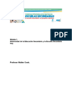 Módulo 1. Historicidad de La Educación Secundaria y La Escuela Secundaria Hoy . Walter Cook.