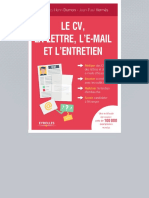 Le CV - La Lettre - L - E-Mail Et L - Entretien Ed