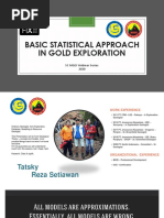 Tatzky Reza - Basic Stastistical Approach in Gold Mining Industry