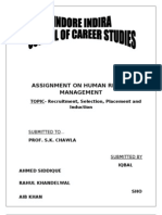 Assignment On Human Resource Management: TOPIC-Recruitment, Selection, Placement and Induction