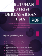 GIZI&DIET '' Kebutuhan Nuturisi Berdasarkan Usia''