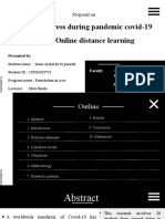 Students' Stress During Pandemic Covid-19 Due To Online Distance Learning