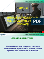 Topic 3: Bridge Navigational Watch Alarm System (Bnwas)