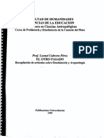 El Otro Pasado, Recopilacion de Articlos Sobre Etnohistoria y Arqueologia, Uruguay, Leonel Cabrera Perez