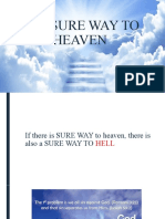The Sure Way To Heaven