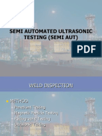 Semi Automated Ultrasonic Testing (Semi Aut)