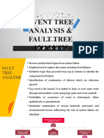 Event Tree Analysis & Fault Tree Analysis: BS7 Semester