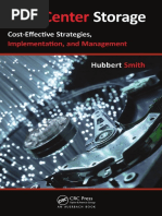 Hubbert Smith - Data Center Storage - Cost-Effective Strategies, Implementation, and Management (2011, Auerbach Publications)